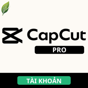 Mua tài khoản CapCut Pro giá rẻ